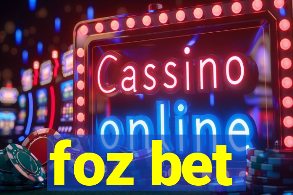 foz bet